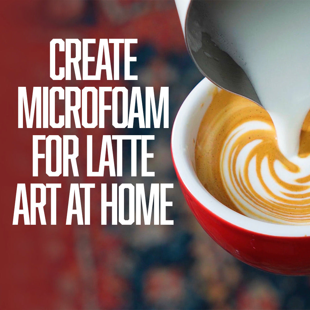 How to Steam Microfoam for Latte Art at Home