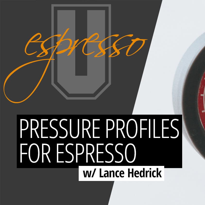 Espresso University – Pressure Profiles for Espresso