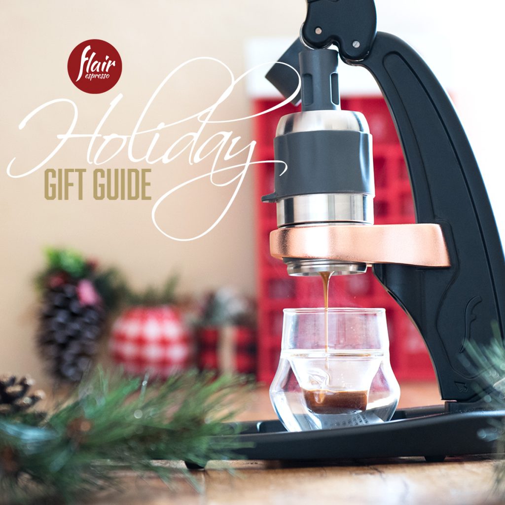 Flair Espresso Holiday Gift Guide
